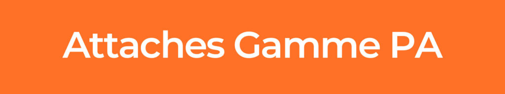 Attaches-Gamme-PA