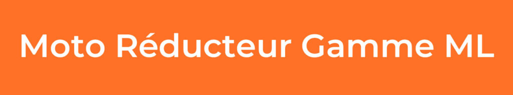Moto-Réducteur-Gamme-ML