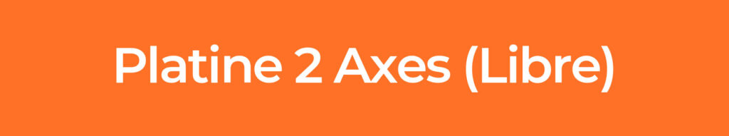PLATINE-2-AXES-(LIBRE)