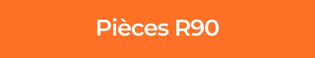 Pièces-R90