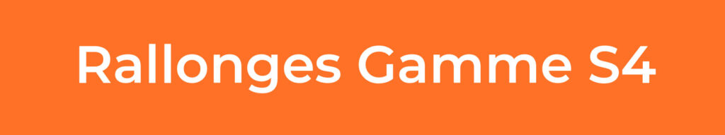 Rallonge-Gamme-S4
