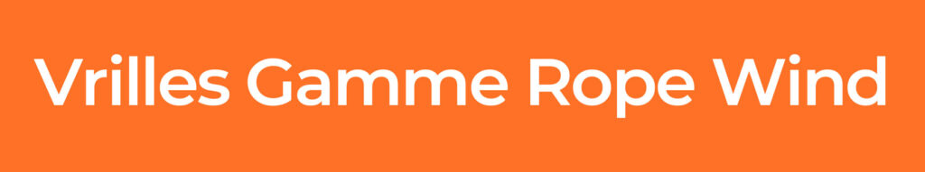 Vrilles-Gamme-Rope-Wind