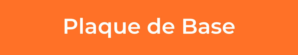 PLAQUE-DE-BASE