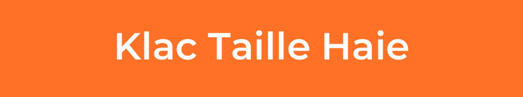 Klac-Taille-Haie